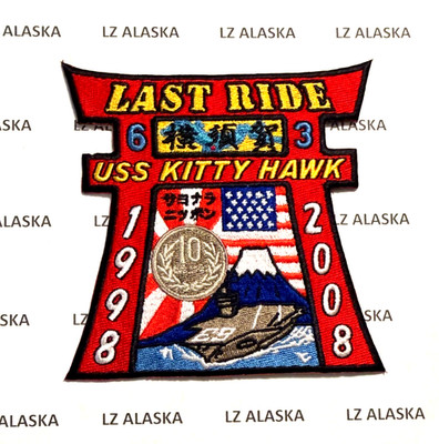US NAVY USS KITTY HAWK CV-63 LAST RIDE 1998-2008 PATCH (N21)