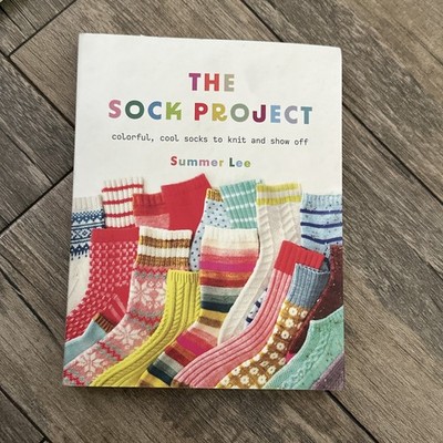 The Sock Project: Colorful, Cool Socks to Knit and Show Off - Paperback - GOOD