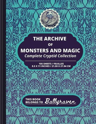 Ballyraven's Archive of Monsters and Magic Complete Cryptid Collection Buch 2022