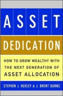 #ad Asset Dedication: How to Grow Wealthy with the Next Generation of Asset... $8.38