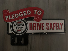 VINTAGE PUROL PEP ENAMEL SIGN OLD PURE OIL PLATE TAG TOPPER DRIVE SAFELY SIGN