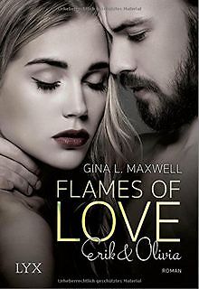 Flames of Love - Erik & Olivia (Boston Heat, Band 1) von... | Buch | Zustand gut