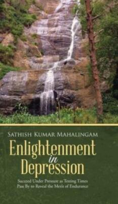 #ad #ad Enlightenment in Depression: Succeed Under Pressure as Testing Times Pass b... $17.90