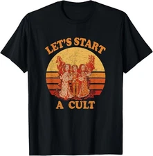 Lets Start A Cult - Retro Sunset Gift Unisex T-Shirt