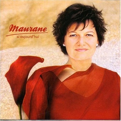 Maurane - Wenn heute - - V2268356