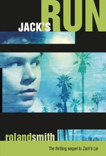 Jack's Run (Zach's Lie, 2) - paperback Smith, Roland