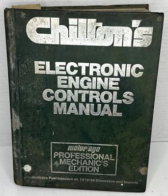Chilton's Electronic Engine Controls Manual 1978-1985 Professional Mechanic's Ed