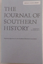 The Journal of Southern History - Aug. 2011 Vol. LXXVII/77 No. 3
