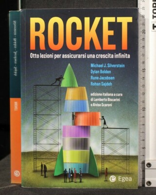 ROCKET. Acht Lektionen für unendliches Wachstum. AA.VV. Ägäis.