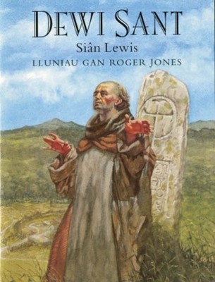 Dewi Sant,Sian Lewis, Roger Jones