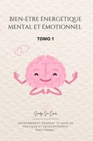 Bien-êTre éNergéTique Mental Et éMotionnel Sandy Ser Escritora Y Conferencista
