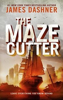 The Maze Cutter: A Maze Runner Novel von Dashner, James | Buch | Zustand gut