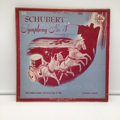 Schubert Symphony Number 3 In D Major 1951 12'' Lp, Franz Friedl, Royale 1236