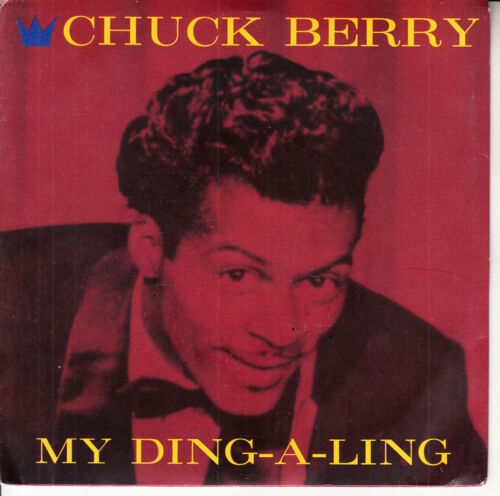 CHUCK BERRY  My Ding-A-Ling & School Days PICTURE SLEEVE 7" 45 rpm record NEW - Picture 1 of 4
