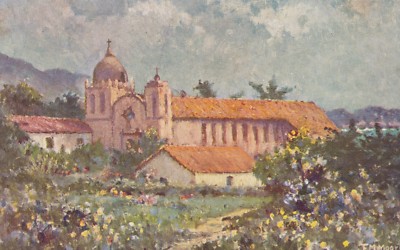 Chrome Postcard A308 Artist Rendering Carmel Mission May Time Frank Moore Calif