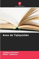 Tolibjon Khabylov (U. A.) | Aves Do TajiquistãO | Taschenbuch | Portugiesisch