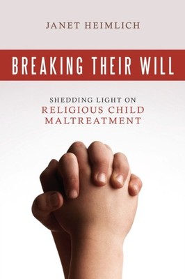 BREAKING THEIR WILL by HEIMLICH JANET Paperback Self Help Business