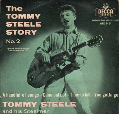 Decca  EP   -   TOMMY STEELE And His Steelmen  -  THE  TOMMY STEELE STORY  No. 2 - Bild 1 von 3