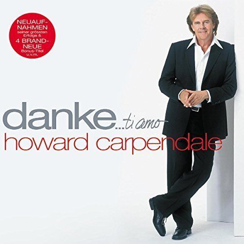 Howard Carpendale Danke..ti amo (2003) [2 CD] - Afbeelding 1 van 1
