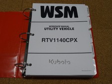 Kubota RTV1140CPX Utility Vehicle UTV Service Workshop Shop Repair Manual