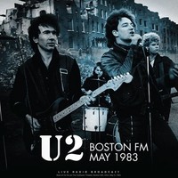 Vinile - U2 - Boston Fm May 1983 - Cult Legends -D- Neu