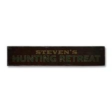 Hunting Retreat, Custom Hunter Name - Rustic Distressed Wood Sign