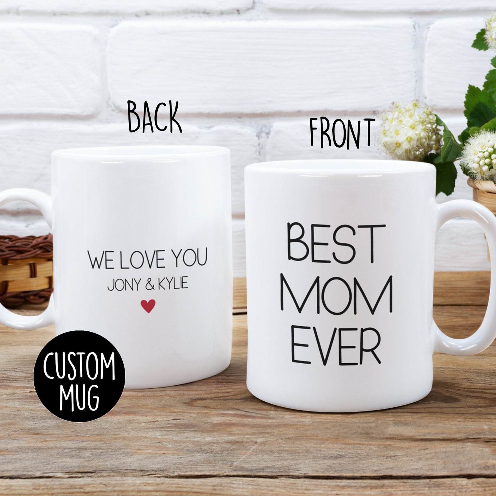 Best Mom Ever Coffee Mug Personalized Mug Mom Mug Mom Gift Mom Birthday Gift