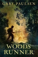 Woods Runner - Paperback By Paulsen, Gary - GOOD