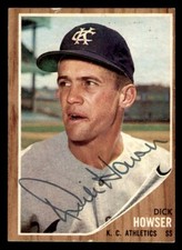 1962 Topps Baseball #13 Dick Howser Auto Autograph JSA