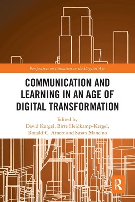 Communication and Learning in an Age of Digital Transformation | Kergel (u. a.)