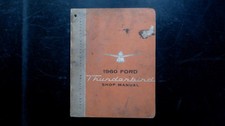 Ford Thunderbird Shop Manual Form 7733-60 1960 Factory Service Repair Guide Ford Thunderbird Shop Manual Form 7733-60 1960 Factory Service Repair Guide