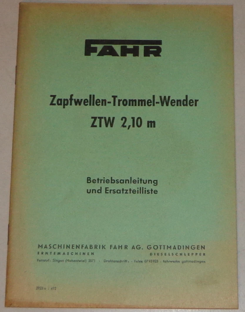 Operating Instructions / Parts Catalog for Fahr PTO Drum Turner ZTW 2.10m