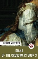Diana Of The Crossways Book 3 | George Meredith | Taschenbuch | Englisch | 2023