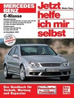 Mercedes C-Klasse. Jetzt Helfe Ich Mir Selbst. Ab Modelljahr ... 9783613024656