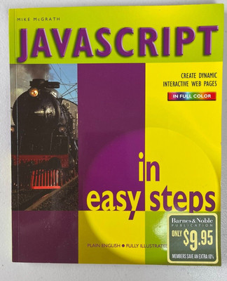 JavaScript in Easy Steps Paperback by Mike McGrath
