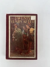 TWENTY YEARS AFTER By Alexander Dumas, R. F. Fenno Publisher