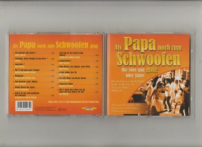 Als Papa noch zum Schwoofen ging - die 50er und 60er Jahre