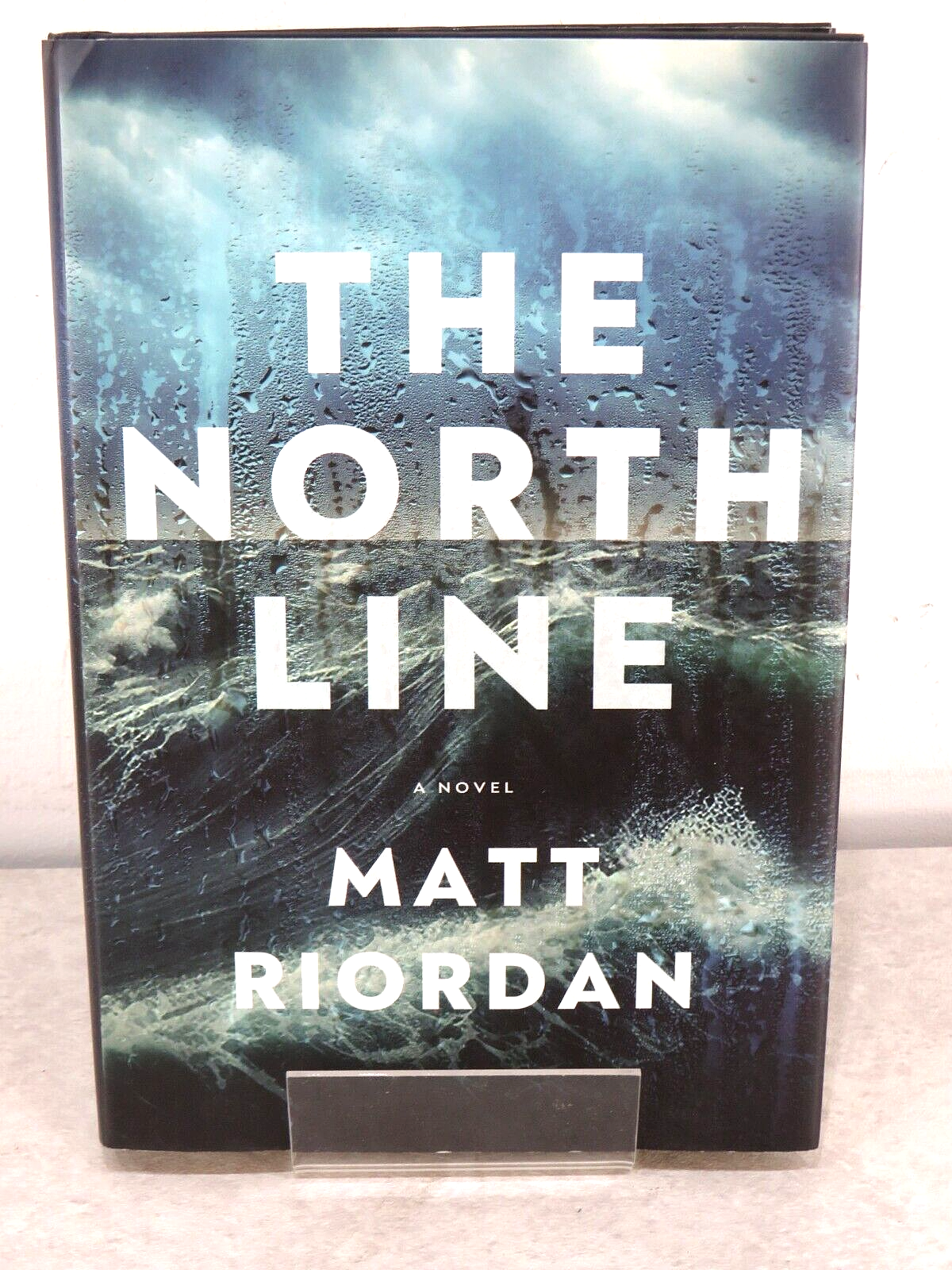 The North Line A Novel By Matt Riordan First Edition