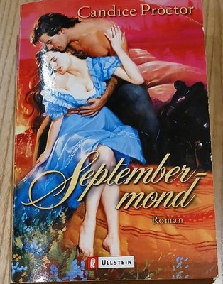 Septembermond - von Candice Proctor, Historischer.  Liebesroman