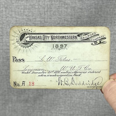 1897 Kansas City Northwestern Railroad Pass - Lineman Titus Western Union Co.