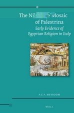 Nile Mosaic of Palestrina : Early Evidence of Egyptian Religion in Italy, Pap...