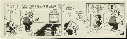 Hugh Morren "Original Cartoon Strip Oddsy, Sun" - das hat ihm ein paar Pfund erspart.