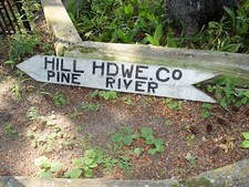 Wood arrow vintage sign 'Hill Hardware Co. Pine River' Minnesota