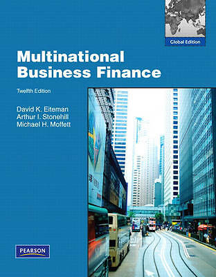 Multinational Business Finance (12th Edition) by David K. Eiteman, Arthur I. St