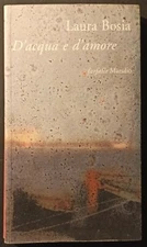 LAURA BOSIA "D'ACQUA E D'AMORE" 1998