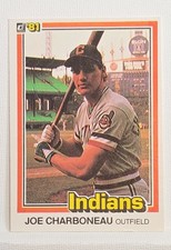 1981 Donruss - Joe Charboneau #82 (RC)