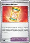 Carte SABLIER DU POUVOIR 063/064 Pokémon Fable Nébuleuse EV6.5 SFA FR Neuve