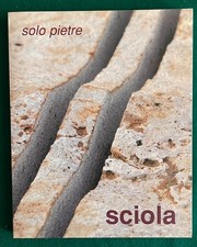 Demuro, Urbani - Pinuccio Sciola. Solo pietre - Pav 2003