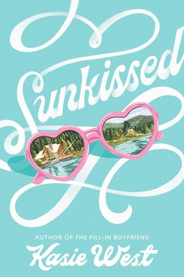 Sunkissed | Kasie West | Englisch | Taschenbuch | 308 S. | 2023