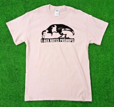 T-Rex Hates Pushups Funny Humor Dinosaur Workout Gym Gift Shirt